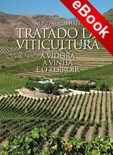 Tratado de Viticultura - A Videira, a Vinha e o Terroir - eBook