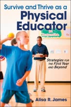 Survive and Thrive as a Physical Educator