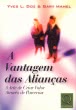 A Vantagem das Alianças