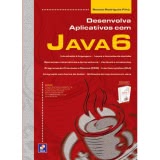 Desenvolva Aplicativos com JAVA 6