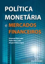 Política Monetária e Mercados Financeiros