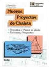 Nuevos Proyectos de Chalets