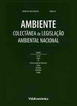 Ambiente - Colectânea de Legislação Ambiental Nacional