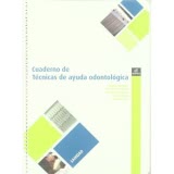 CUADERNO DE TECNICAS DE AYUDA  ODONTOLOGICO