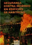 Segurança Contra Incendios em Edifícios de Habitação
