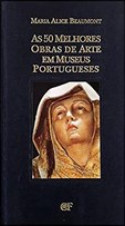 As 50 melhores obras de arte em museus portugueses