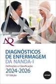 Diagnósticos de Enfermagem da NANDA-I - Definições e Classificação - 2024/2026