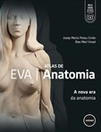 EVA Atlas de Anatomia - A Nova Era da Anatomia