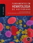 FUNDAMENTOS EM HEMATOLOGIA DE HOFFBRAND (9ª EDIÇÃO)