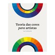 Teoria das Cores para Artistas