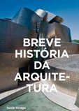 Breve História da Arquitetura