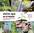 Ahorrar Agua En El Huerto