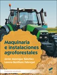 Maquinaria e instalaciones agroforestales (contenido actualizado)