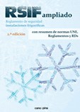 RSIF ampliado 2ª ED. Reg. Seg. instalaciones frigoríficas, resumen de normas UNE, Reglamentos y RDs