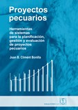 Proyectos Pecuários - Herramientas de sistemas para la planificación, gestión y evaluación