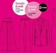 Ilustración de Moda. Plantillas / Ilustração de Moda. Moldes