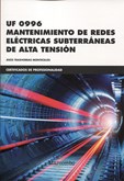 MANTENIMIENTO DE REDES ELECTRICAS SUBTERRÁNEAS DE ALTA TENSIÓN