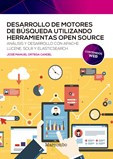 Desarrollo de motores de búsqueda utilizando herramientas open source