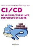 CI/CD de Arquitecturas .Net, despliegue en Azure