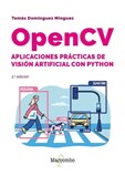 OpenCV. Aplicaciones prácticas de visión artificial con Python – 2.ª edición