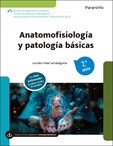 Anatomofisiología y patología básicas - 2.ª edición