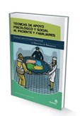 TÉCNICAS DE APOYO PSICOLÓGICO Y SOCIAL AL PACIENTE Y FAMILIARES