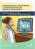 EMERGENCIAS SANITARIAS Y DISPOSITIVOS DE RIESGO PREVISIBLE