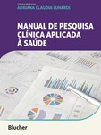 MANUAL DE PESQUISA CLINICA APLICADA A SAUDE