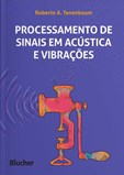 Processamento de sinais em acústica e vibrações