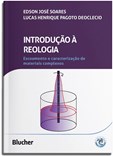 Introdução à reologia - Escoamento e caracterização de materiais complexos