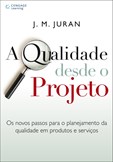 QUALIDADE DESDE O PROJETO, A