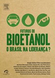 Futuros do Bioetanol - 1ª Edição