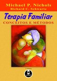 Terapia Familiar - Conceitos e métodos (7ª Edição)