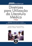 Diretrizes para Utilização da Literatura Médica - Manual completo (2ª Ed.)