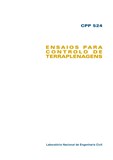 CPP524 - ENSAIOS PARA CONTROLO DE TERRAPLANAGENS