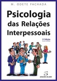 Psicologia das Relações Interpessoais (3ª Edição revista e atualizada)