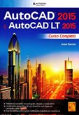 AutoCAD 2015 & AutoCAD LT 2015 - Curso Completo