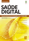 Saúde Digital - Desenvolvimento de soluções com o Node-RED