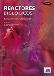Reactores Biológicos - Fundamentos e Aplicações