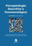 Psicopatologia Descritiva e Fenomenológica