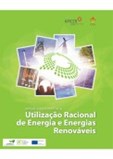 Manual de Boas Práticas na Utilização Racional de Energia e Energias Renováveis