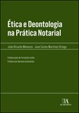 Ética e Deontologia na Prática Notarial