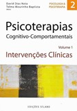 Psicoterapias Cognitivo-Comportamentais (Vol. 1) - Intervenções clínicas