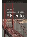 Manual de Organização e Gestão de Eventos - 2ª Edição