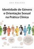 Identidade de Género e Orientação Sexual na Prática Clínica - 2.ª edição