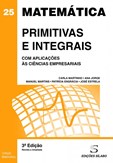 Primitivas e Integrais - Com Aplicações às Ciências Empresariais - 3ª Edição