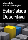 Estatística Descritiva – Manual de auto-aprendizagem