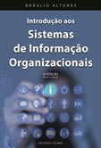 Introdução aos Sistemas de Informação Organizacionais