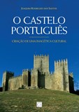 O Castelo Português - Criação de uma imagética cultural