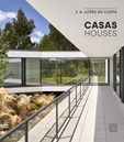 Casas | Houses - Atelier d’arquitectura J. A. Lopes da Costa